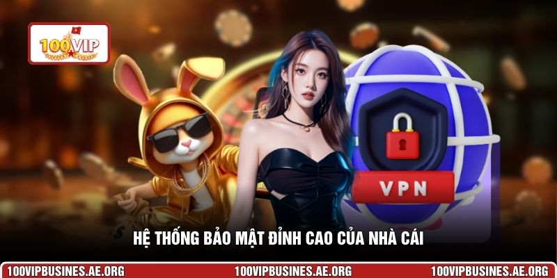 Hệ thống bảo mật đỉnh cao của nhà cái https://100vipbusines.ae.org/